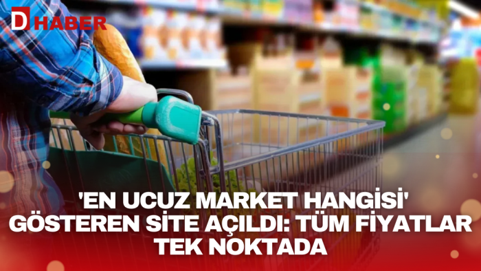 'En ucuz market hangisi' gösteren site açıldı: Tüm fiyatlar tek noktada